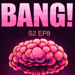 Bang! Nuclear Podcast S2 EP8
